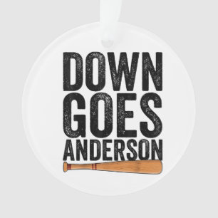DOWN GOES ANDERSON GRAPPIG HONKBALGESCHENK ANDERSO ORNAMENT