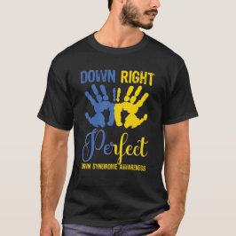 Down Juist Perfect, Downsyndroom Bewustzijn T-shirt