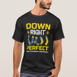 Down Juist Perfect, Syndroom van Down-bewustzijn T-shirt