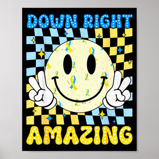 Down Right Amazing World Down Syndrome Awareness B Poster (Voorkant)