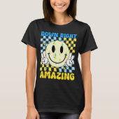 Down Right Amazing World Down Syndrome Awareness B T-shirt (Voorkant)