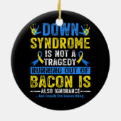 Down Syndrome Awareness Down Syndrome Keramisch Ornament (Achterkant)