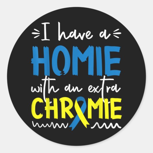 Down Syndrome Awareness  For Friend Homie Down Syn Ronde Sticker (Voorkant)