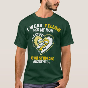 Down Syndrome Awareness Ik Draag geel voor mijn mo T-shirt