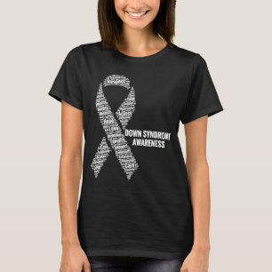 Down Syndrome Awareness Respect Access Care Advoca T-shirt