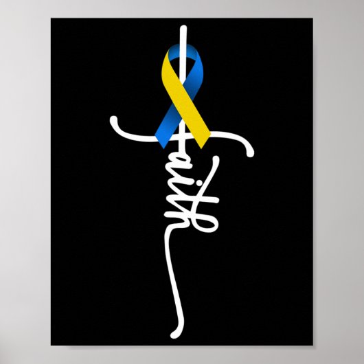 Down Syndrome Faith Down Syndrome Awareness Giften Poster (Voorkant)
