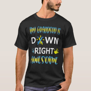 Down Syndrome Grandma Down Right Geweldige T T-shirt