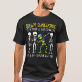 Down Syndrome it_s een andere mogelijkheid Funny D T-shirt (Voorkant)