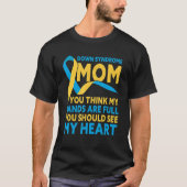 Down Syndrome Mam Down Syndrome Awareness T-shirt (Voorkant)