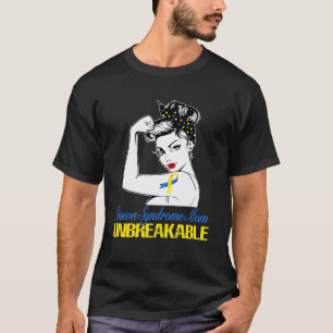 Down Syndrome Mam-onbreekbaar Sterke Dame Tshirt