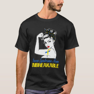 Down Syndrome Mam-onbreekbaar Sterke Dame Tshirt