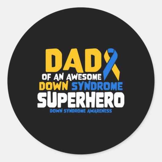 Down Syndrome papa van een T21 superheld down synd Ronde Sticker (Voorkant)