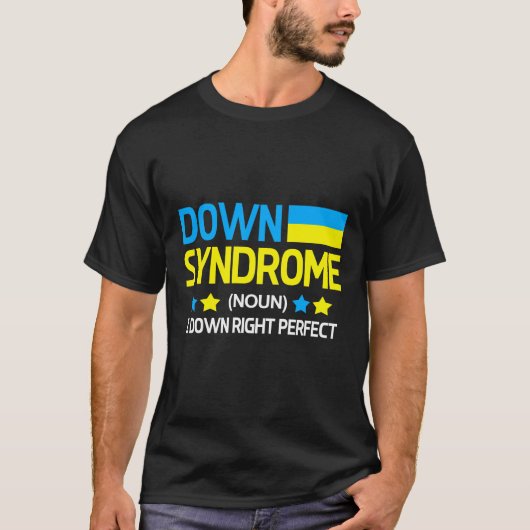 Down Syndrome Right Perfect Chromosome Trisomy 21 T-shirt (Voorkant)