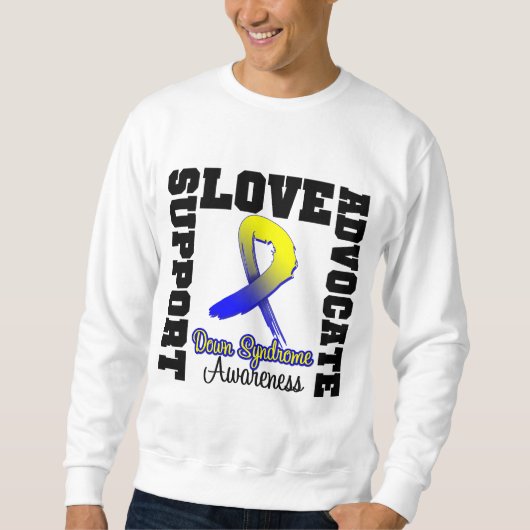 Down Syndrome Support Advocate Love Trui (Voorkant)