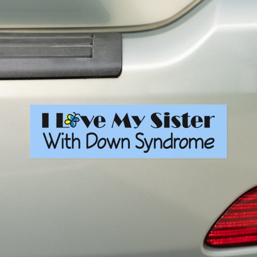 Down Syndrome zuster Awareness Gift Bumpersticker (Op auto)