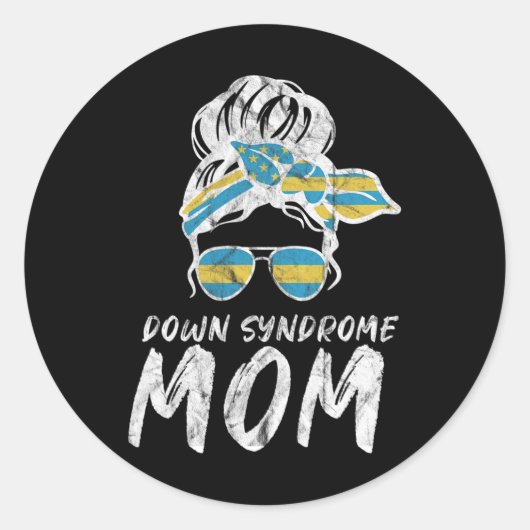 Down Syndroom Awareness Maand Messy Bun Moeder Ronde Sticker (Voorkant)