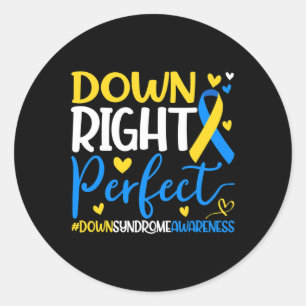 Down Syndroom Bewustzijn - Down Right Perfect Ronde Sticker