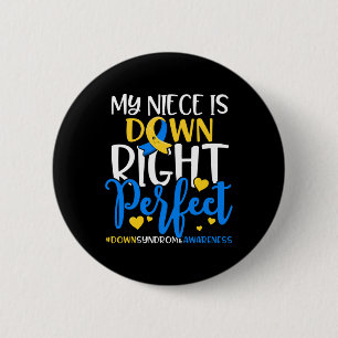 Down Syndroom Bewustzijn Mijn nichtje is down per Ronde Button 5,7 Cm