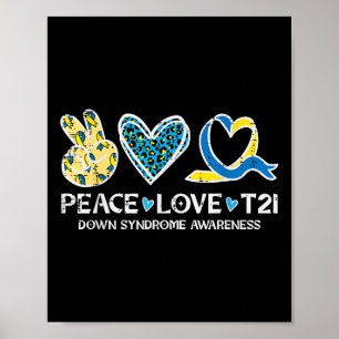 Down Syndroom Bewustzijn Vrede Liefde T21 WDSD Vro Poster