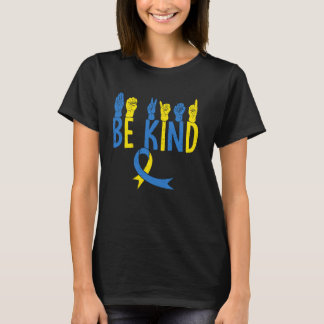 Down Syndroom Bewustzijn Wees Aardig ASL Leraar Aa T-shirt