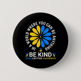 Down Syndroom Dag 2024 Wees Kind Down Syndroom Awa Ronde Button 5,7 Cm