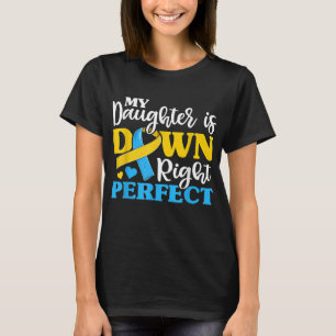 Down Syndroom Dochter Trisomy Bewustzijn Mam Pa T T-shirt