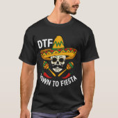 Down to Fiesta T-shirt (Voorkant)
