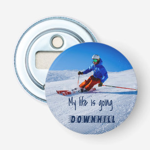 Downhill Skiing Funny Motivatie Snow Ski Button Flesopener