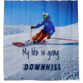 Downhill Skiing Funny Motivatie Snow Ski Douchegordijn (Voorkant)