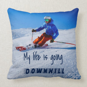 Downhill Skiing Funny Motivatie Snow Ski Kussen
