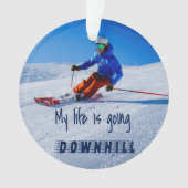 Downhill Skiing Funny Motivatie Snow Ski Ornament (voorkant)