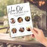 DOWNLOADBAAR Hoe oud was Bride Vrijgezellenfeest s Poster<br><div class="desc">DOWNLOADBAAR Hoe oud was het Bride Vrijgezellenfeest Party spel! Voeg 6 foto's toe van de aanstaande bruid en laat je gasten raden hoe oud ze was! Winnaar krijgt een prijs! Dit product is ontworpen om te worden GEDOWNLOAD! Koop de digitale download en druk ze thuis of in uw lokale drukkerij...</div>