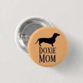 Doxie mama ronde button 3,2 cm (Voorkant /achterkant)
