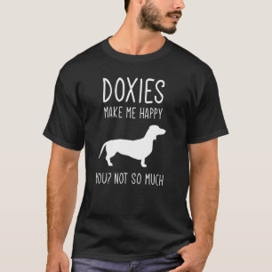 Doxies maken me gelukkig met Dachshund Dog T-shirt