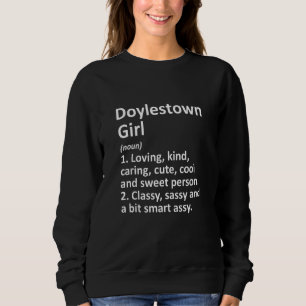 DOYLESTOWN GIRL PA PENNSYLVANIA Funny City Trui