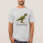 DoYouThinkHeSaurus - Dinosaur T-shirt (Voorkant)