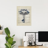 DPM Caduceus Doctor of Podiatry Medicine Poster (Thuiskantoor)