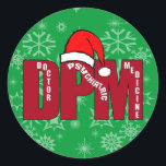 DPM CHRISTMAS SANTA DOCTOR OF PSYCHIATRIC MEDICINE RONDE STICKER<br><div class="desc">DPM CHRISTMAS SANTA DOCTOR OF PSYCHIATRIC MEDICINE</div>