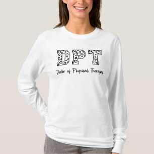 DPT Doctor in de fysieke behandeling T-shirt