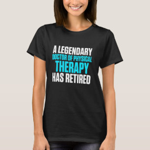 Dpt Doctor in de Fysieke Therapie Ge T-shirt