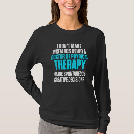 Dpt Doctor in de Fysieke Therapie MISTOF Physiothe T-shirt (Voorkant)