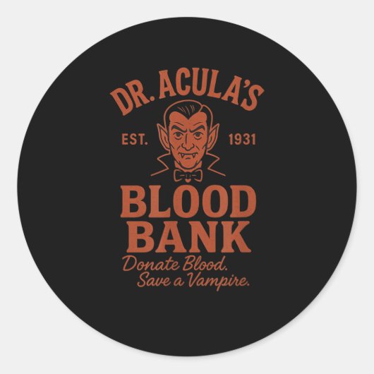 Dr. Acula's Blood Bank Vamre Humor Ronde Sticker (Voorkant)