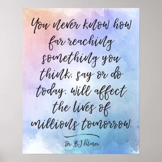 Dr. B.J. Palmer Quote Calligraphy Waterverf Poster (Voorkant)