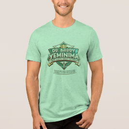 Dr. Barry Yeminima: Vrijgezel Proctoloog Tri-Blend Shirt