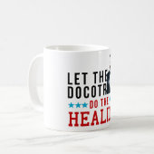 Dr Ben Carson - Laat de dokter de genezing doen. Koffiemok (Voorkant links)