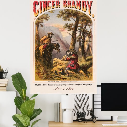 Dr. C.V. Girard's GINGER BRANDY 1860 Poster (Thuiskantoor)
