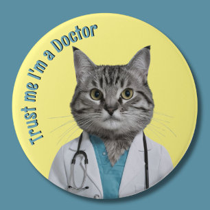 Dr. Cat, vertrouw me, ik ben dokter, dierenarts Ronde Button 7,6 Cm