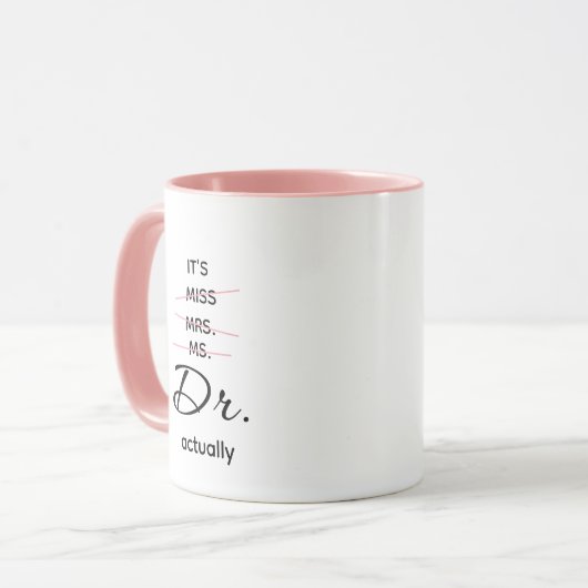 Dr. Eigenlijk Pink Mok (Voorkant links)