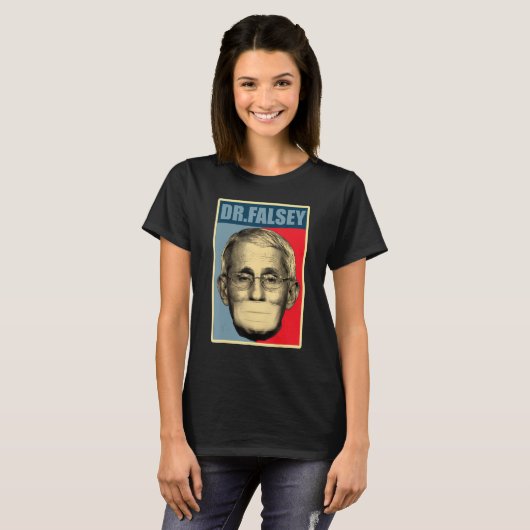 Dr Falsey Doctor Fauci met gezichtsmasker T-shirt (Voorkant volledig)