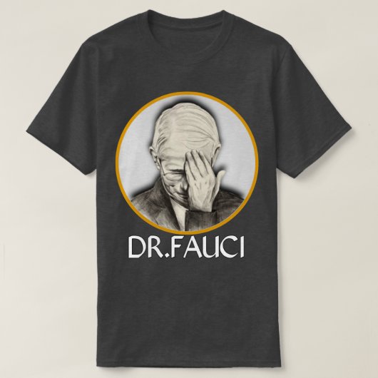 Dr. Fauci 5 T-shirt (Design voorkant)
